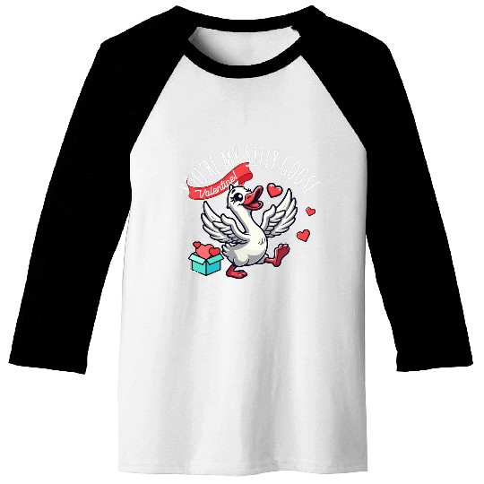 You’re My Silly Goose – Funny Valentine Design Baseball Tees