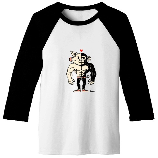 Half Pig, Half Ape – Full Muscle Love Baseball Tees