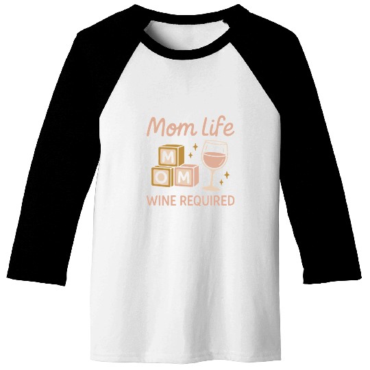 Single Mom Life Chaos Coordinator Wine Coffee Baseball Tees