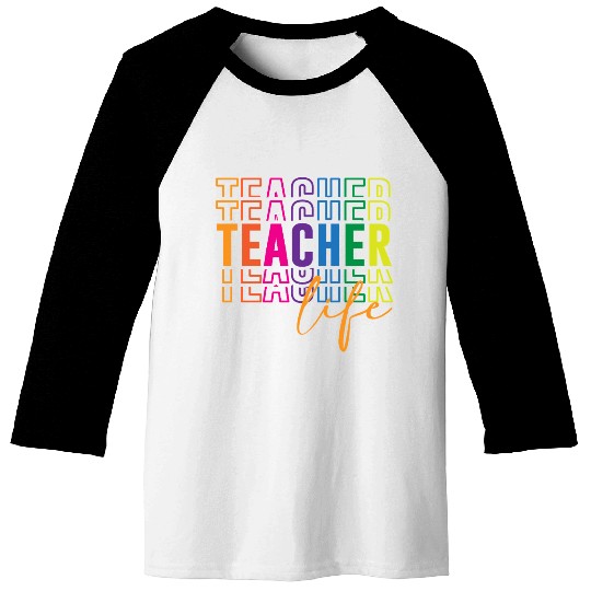 Teacher Life Baseball Tees
