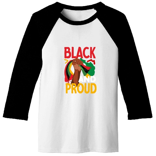 Juneteenth Black And Proud Baseball Tees