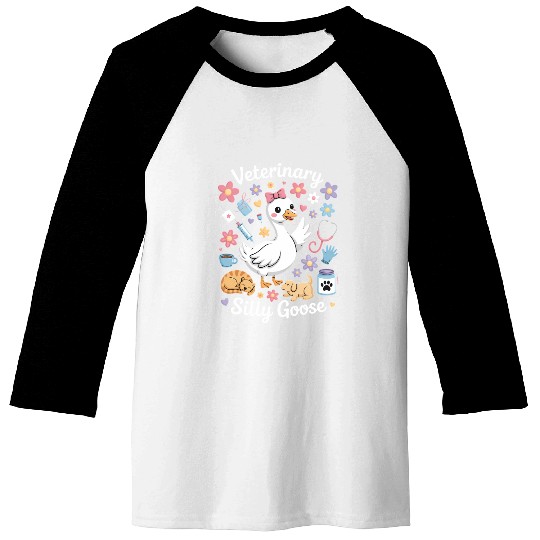 Veterinarian Silly Goose Veterinary Medicine Baseball Tees