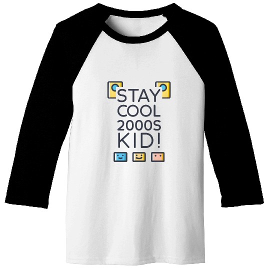 Stay Cool 2000s Kid – Y2K Retro Baseball Tees