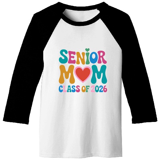 Senior Mom Class of 2026 Celebration Design Baseball Tees