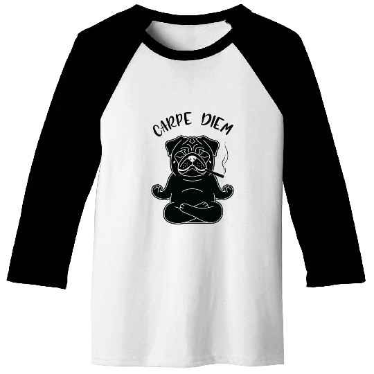 Meditative Pug with 'Carpe Diem' Text Baseball Tees