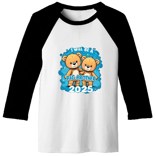 I Will Be Big Brother 2025 Teddy Bear Baseball Tees