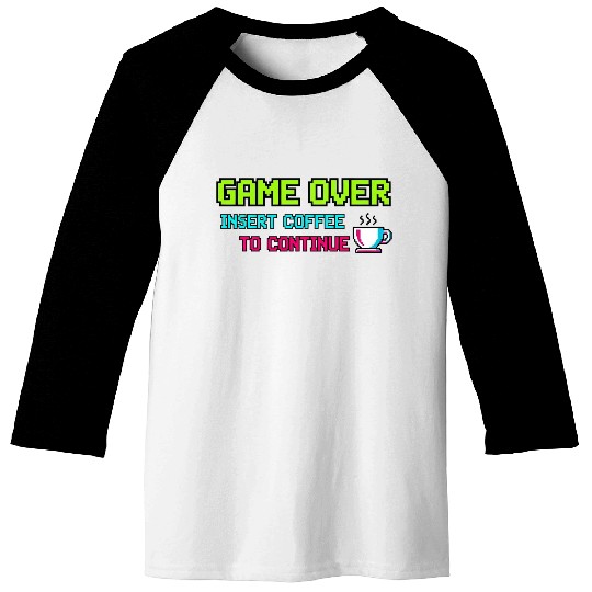 Pixelated Video Game Over Coffee Illustration Baseball Tees