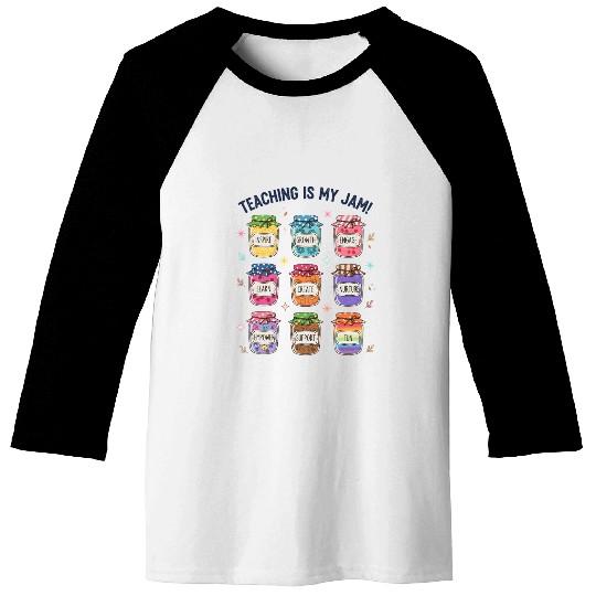 Teaching Is My Jam Cute Teacher Appreciation Baseball Tees