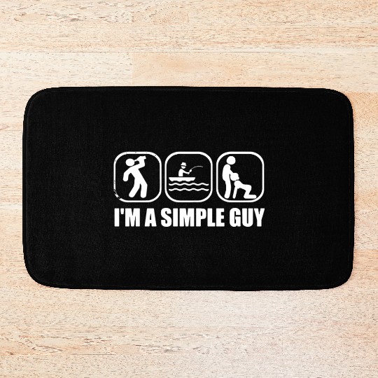 I AM A SIMPLE GUY FISH Bath Mats