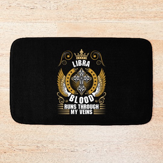 Libra Blood Runs Through My Veins Bath Mats