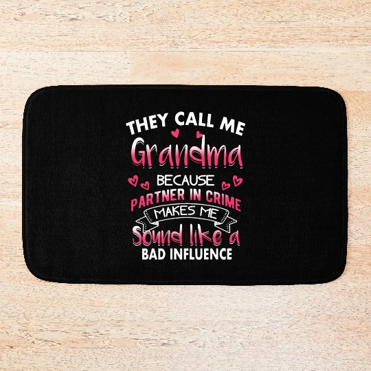 They call me grandma because partner in crime make Bath Mats