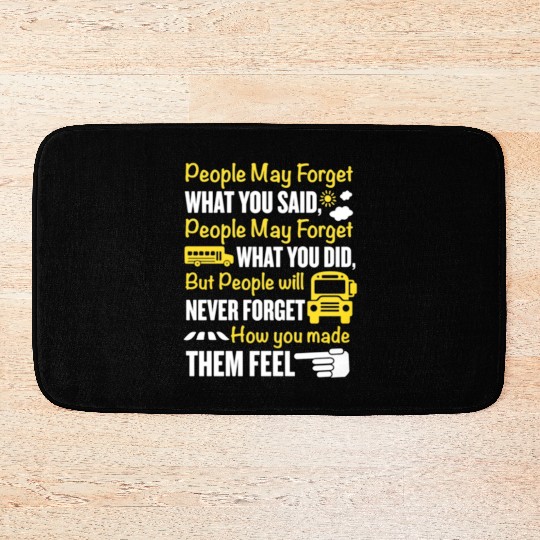 How You Make Them Feel School Bus Driver Bath Mats
