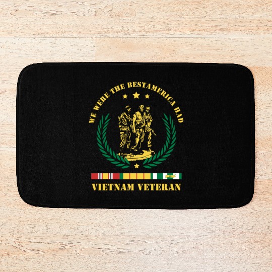 Vietnam Veteran ,We Were The Best America HAD Bath Mats
