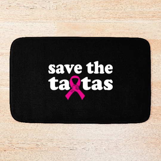 Save The Tatas Cancer Survivor Mothers Day Bath Mats