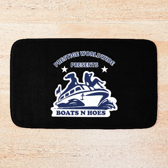 Boats and hoes - Prestige worldwide presents Bath Mats
