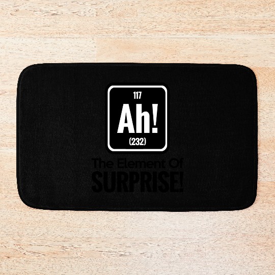 AH! THE ELEMENT OF SURPRISE! Bath Mats