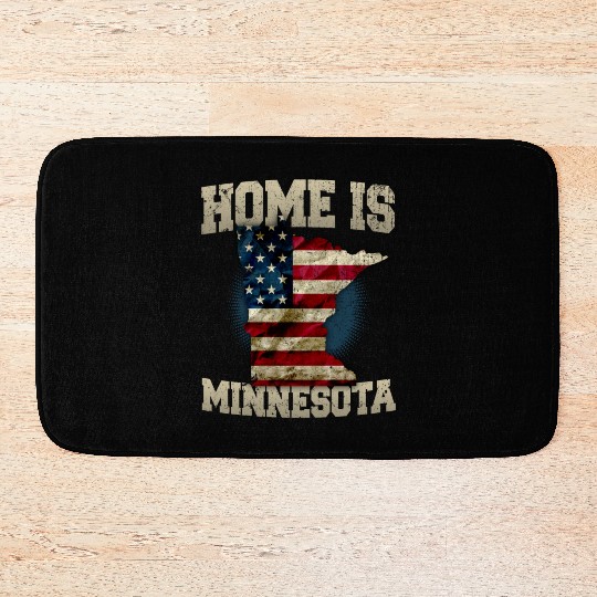 Home is Minnesota USA US map gift unique fans Proud Strong Support Bath Mats