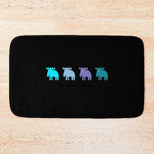 The moose is loose ... Bath Mats