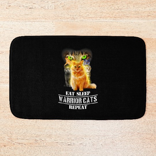 Eat Sleep Warrior Cats Repeat Funny Cat Lover Tees Bath Mats