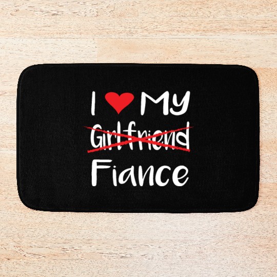 I Heart My Fiance funny lover Valentine's Day Gift Bath Mats