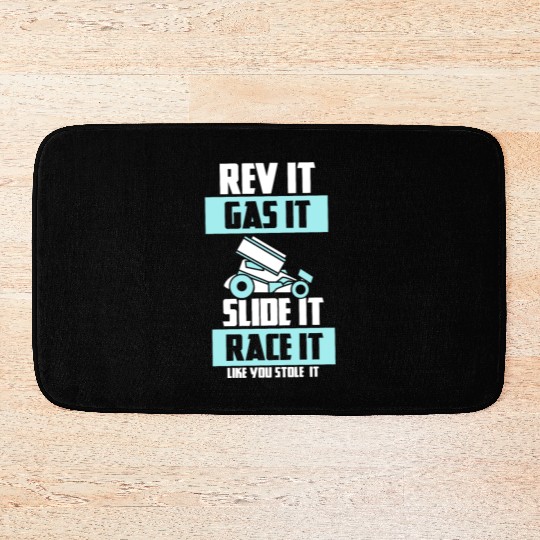 SPRINT CAR RACING GIFT: Race It Like You Stole It Bath Mats