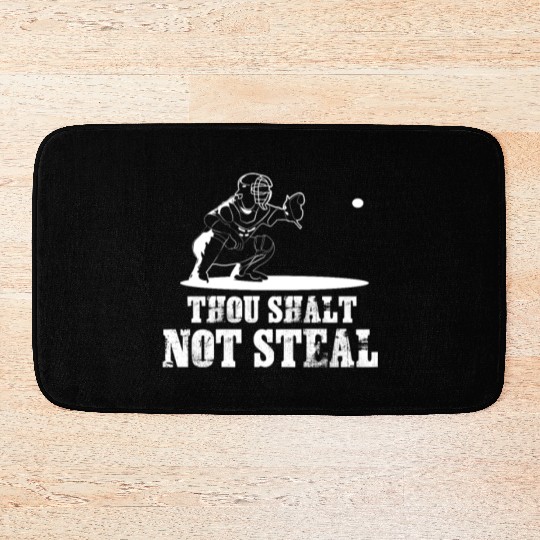 Baseball Catcher Joke - Thou Shalt Not Steal Bath Mats