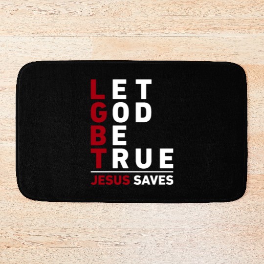 "Let God Be True, Jesus Saves" Christian Bible Bath Mats
