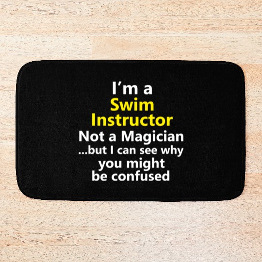 Funny Swim Instructor Teacher Coach Job Career Bath Mats