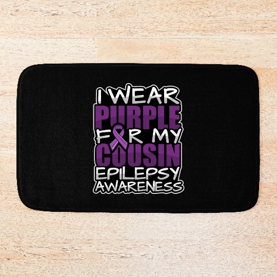 I wear purple for my cousin Epilepsy awareness - Bath Mats