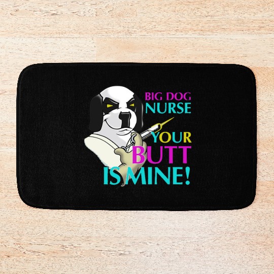 BIG DOG NURSE Bath Mats