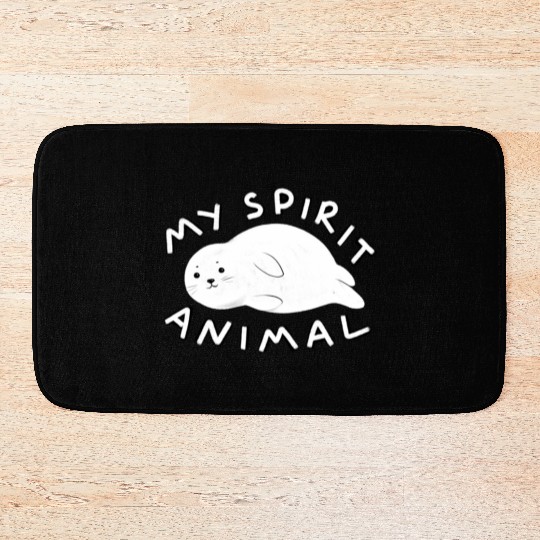 Seal is my spirit animal Bath Mats