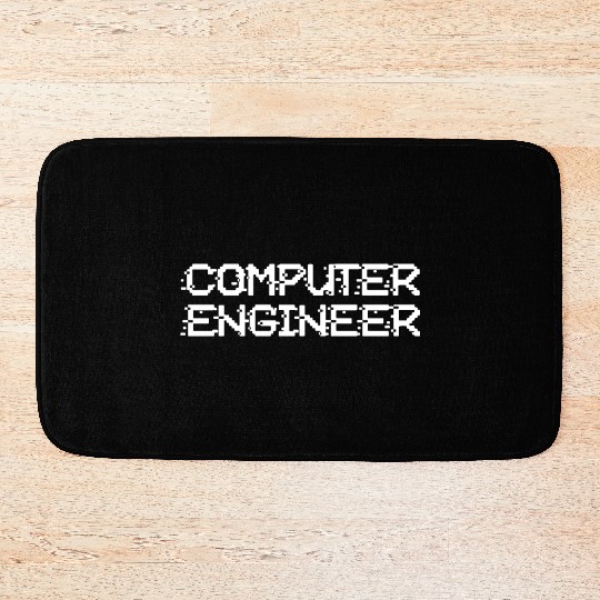 Computer Engineer Funny Computer Science Gift Bath Mats