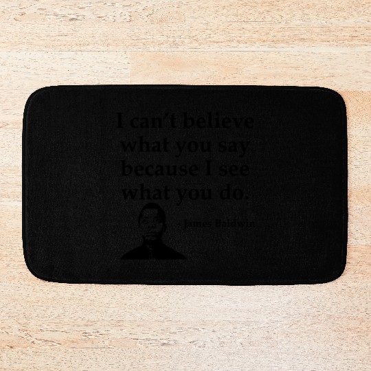 Black History Bath Mats james Baldwin I Can t Believ
