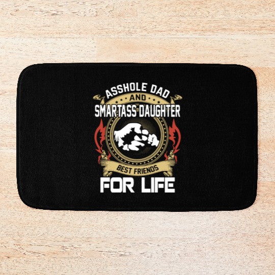 asshole dad and smartass daughter Bath Mats