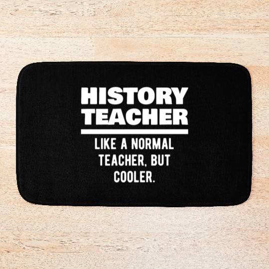 History Teacher Definition Bath Mats