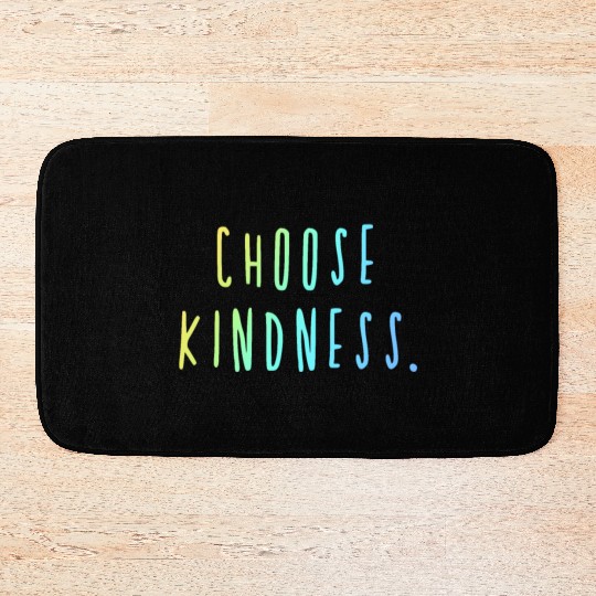 Choose Kindness Cool Colors Ombre Bath Mats
