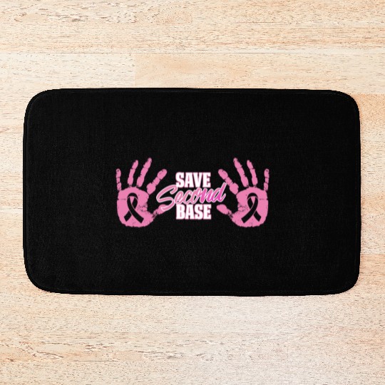 Save Second Base October Warrior Breast Cancer Sup Bath Mats