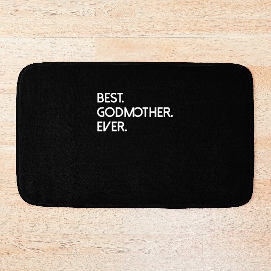 God Mother Ever Lover Happy Bath Mats