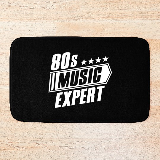80s Music Expert Listening Lover Funny Musician Bath Mats
