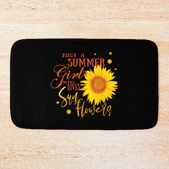 Just a summer girl who loves sunflowers. Bath Mats