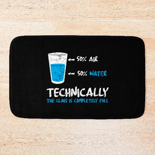 Funny Glass Half Full Science Teacher Apparel Bath Mats