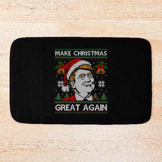 Make Christmas Great Again Funny Trump Ugly Xmas Bath Mats