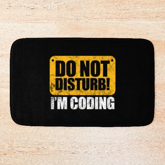 Do Not Disturb I'm Coding Vintage, Programmer Bath Mats