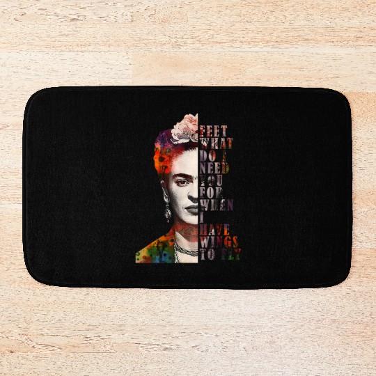 I Have Wing To Fly Frida Kahlo Women Empower 4666 Bath Mats