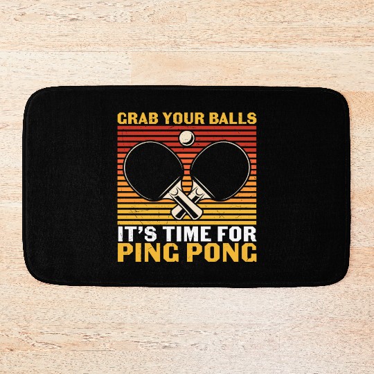 Ping Pong Lovers - Table Tennis - Ping Pong Saying Bath Mats