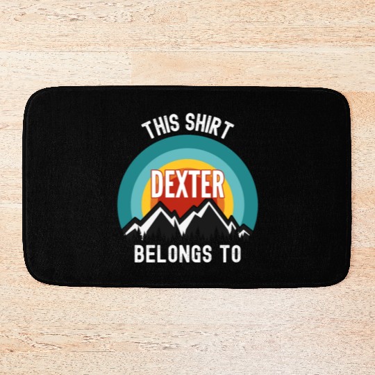 Dexter Bath Mats, This Bath Mats Belongs to Dexter