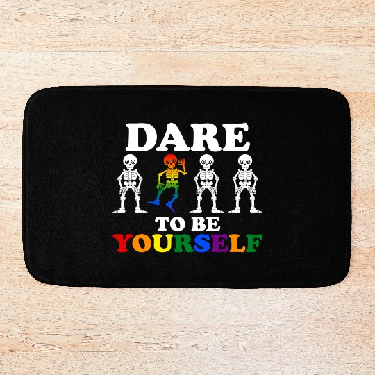 Dare To Be Yourself Bath Mats Cute LGBTQ Pride