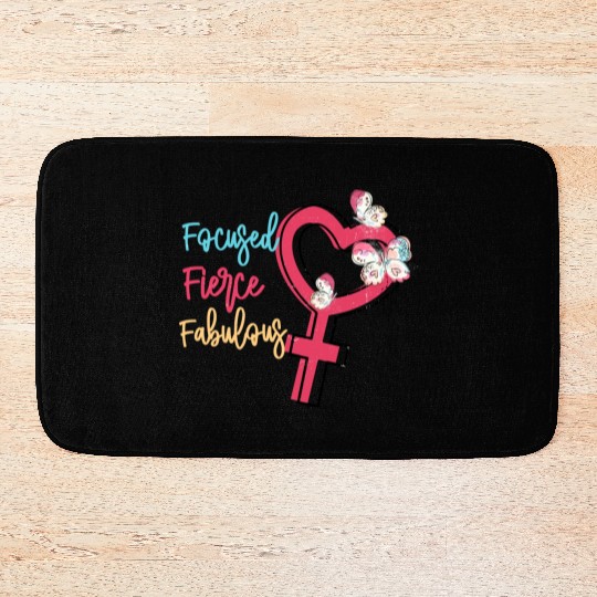 Focused Fierce Fabulous sublimation Bath Mats
