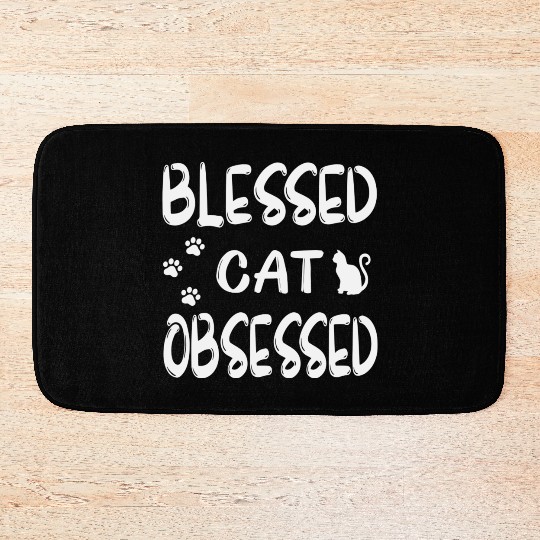 blessed cat obsessed Bath Mats