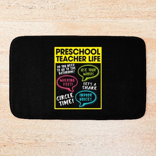 Preschool Teacher Life Bath Mats
